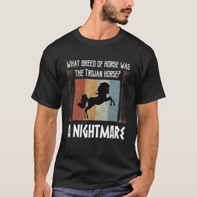 Trojan Horse Greek God Ancient Greek Mythology His T-Shirt (Front)