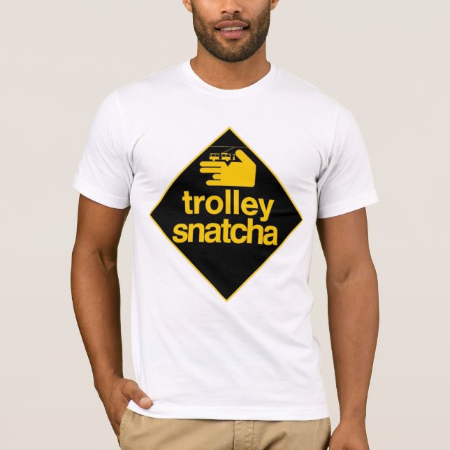 Trolley Snatcha Graphic Tee (Front)