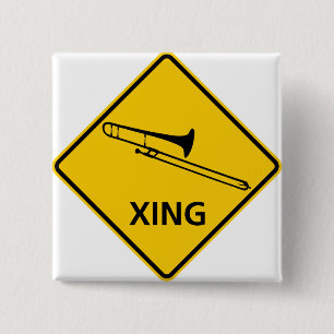 Trombone Crossing Highway Sign 2 Inch Square Button