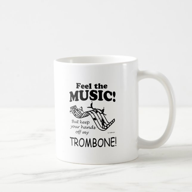 Trombone Feel The Music Coffee Mug (Right)