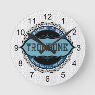 Trombone Is Best Round Clock