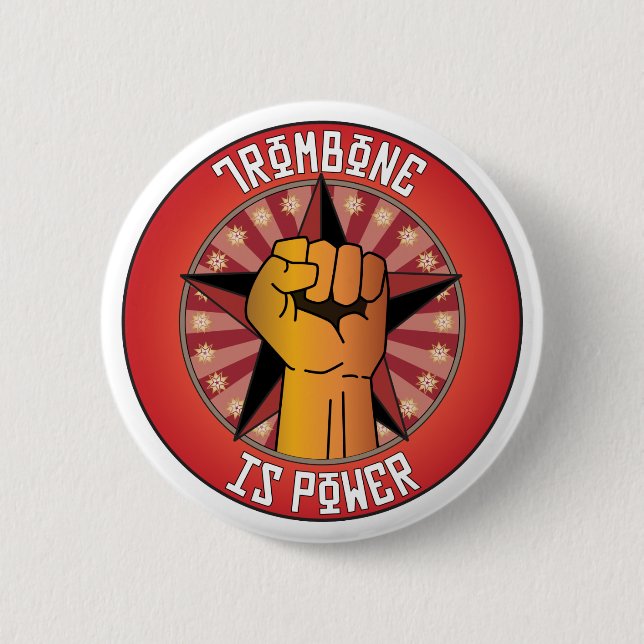 Trombone Is Power 2 Inch Round Button (Front)