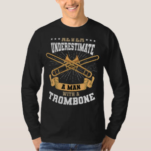 Trombone Mucisian Brass Instrument Trombonist Man T-Shirt