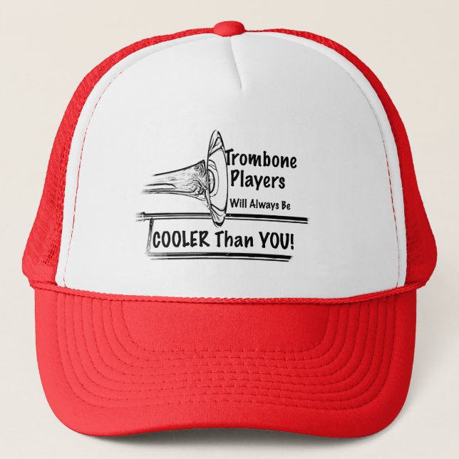 Trombone Musician Cooler than You Hat Cap (Front)