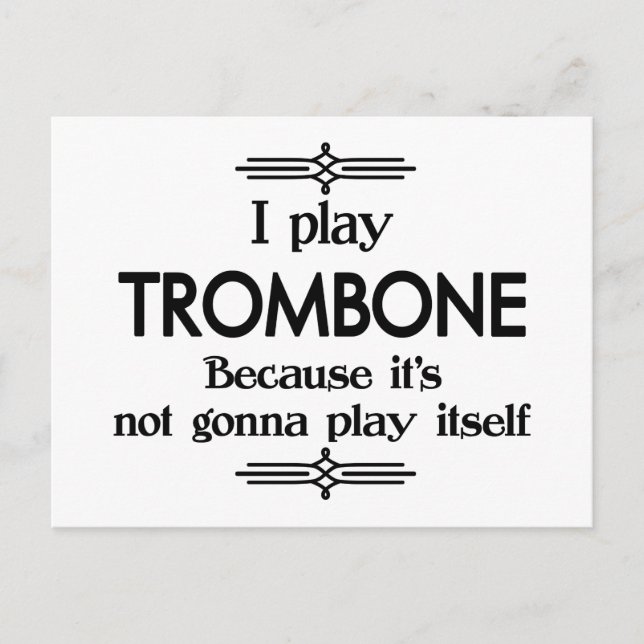 Trombone - Play Itself Funny Deco Music Postcard (Front)