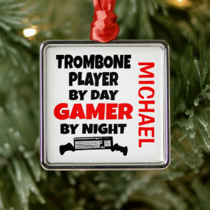 Trombone Player Loves Playing Video Games CUSTOM Metal Ornament