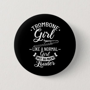 Trombone Player Musician Quotes Trombone Music 2 Inch Round Button