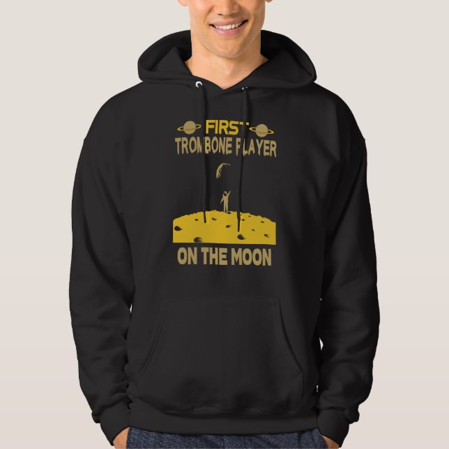 Trombone Player On The Moon Hoodie (Front)