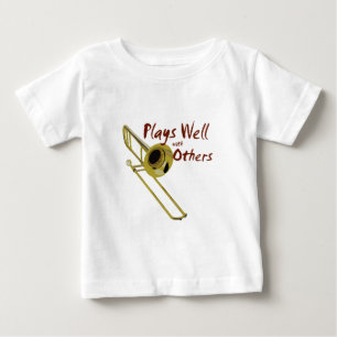 Trombone Plays Well Baby T-Shirt