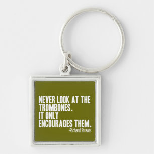 Trombone Quote Keychain