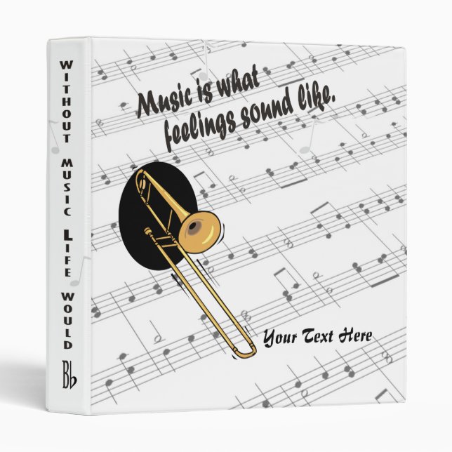 Trombone Version -  What Feelings Sound Like Binder (Front/Spine)