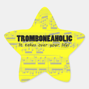 Tromboneaholic Life Star Sticker