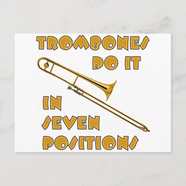 Trombones Do It In 7 Positions Postcard (Front)