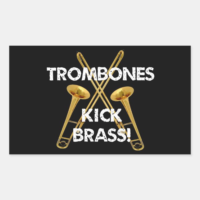 Trombones Kick Brass! Sticker (Front)