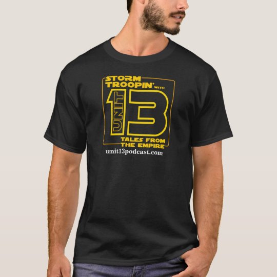 Troopin' with Unit 13 T-Shirt