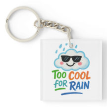Trop cool pour la pluie | Porte-clés carré nuages