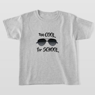 TROP COOL POUR LE T-SHIRT SCOLAIRE