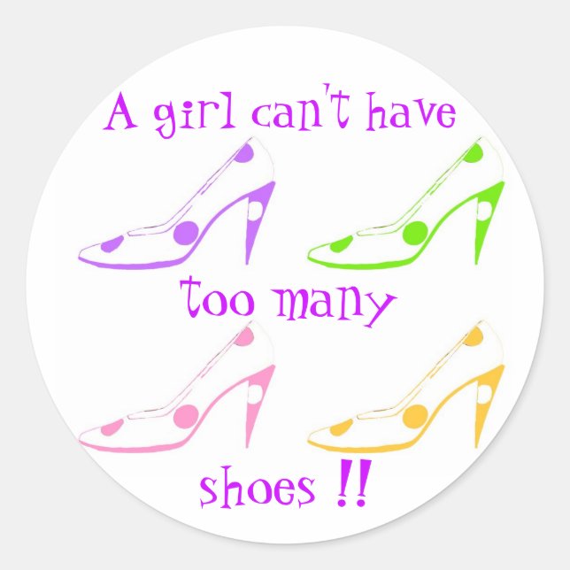 Trop de chaussures Girly Fashionista autocollant (Devant)