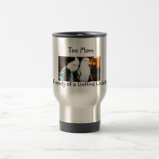 Trop maman - propriété d'une tasse de cacatoès de