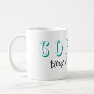 Trop tôt pour le vin Mug de citation drôle de café