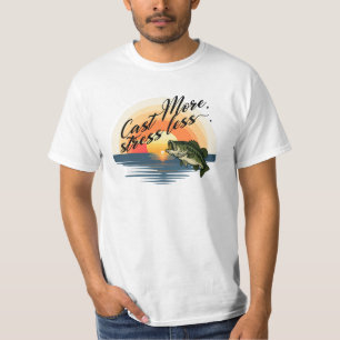 Trophy Bass Fishing Graphic Cast More, stress less T-Shirt