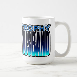 TROPHY HUSBAND COFFEE MUG