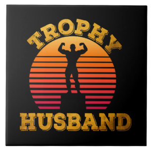 Trophy Husband Tile