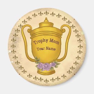 Trophy Mom  Magnet