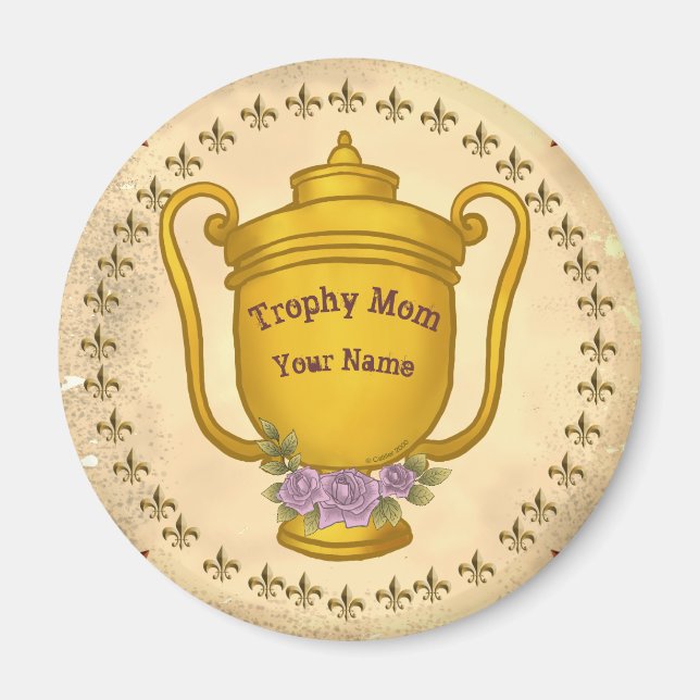 Trophy Mom   Magnet (Front)