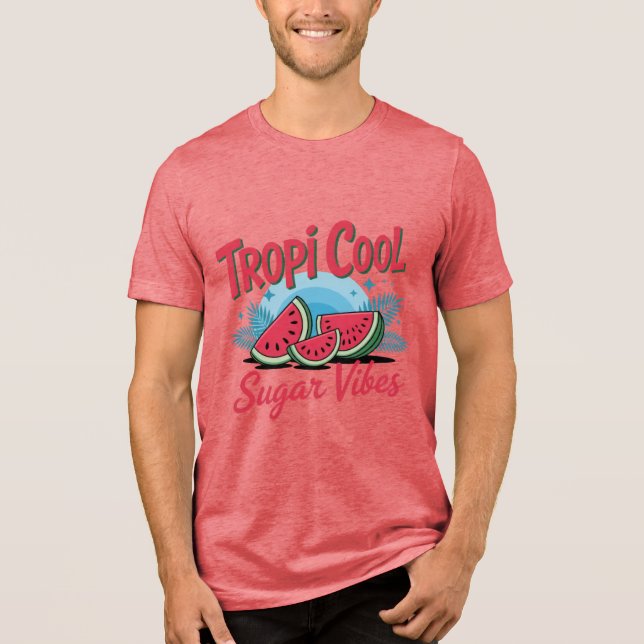 Tropi Cool Sugar Vibes  Tri-Blend Shirt (Front)