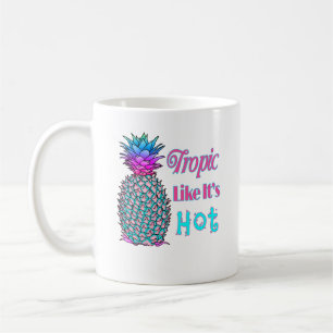Tropic Like Its Hot Coastal Pineapple Coffee Mug