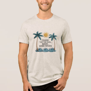 tropic Vibes Only – Sun, Waves & Chill Tri-Blend Shirt