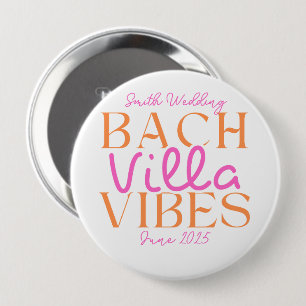 Tropical Bach Villa Vibes Bachelorette 4 Inch Round Button