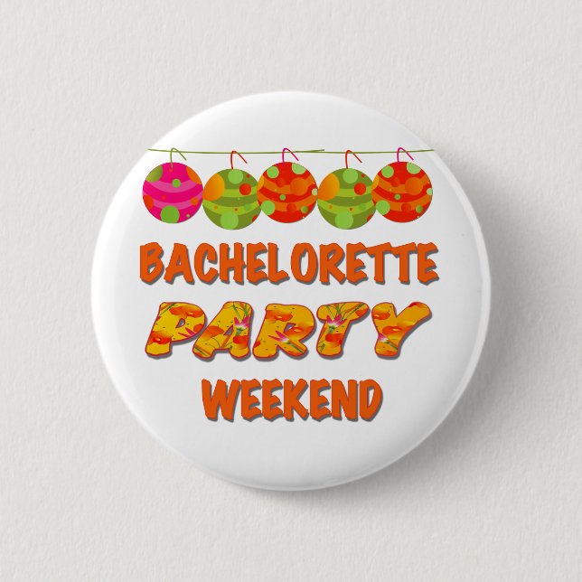 Tropical Bachelorette Party Weekend 2 Inch Round Button (Front)