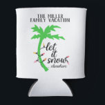 Tropical Beach Christmas Family Vacation  Can Cooler<br><div class="desc">Celebrate your escape from the cold with these fun beach Christmas vacation can holders! These read “let it snow…elsewhere” with a bright palm tree and holiday lights graphic. These can be customized with your family name.</div>