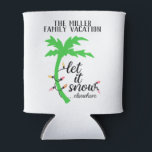 Tropical Beach Christmas Family Vacation  Can Cooler<br><div class="desc">Celebrate your escape from the cold with these fun beach Christmas vacation can holders! These read “let it snow…elsewhere” with a bright palm tree and holiday lights graphic. These can be customized with your family name.</div>