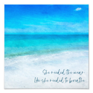 Tropical Beach in Teal Aqua Turquoise Blue Quote Photo Print
