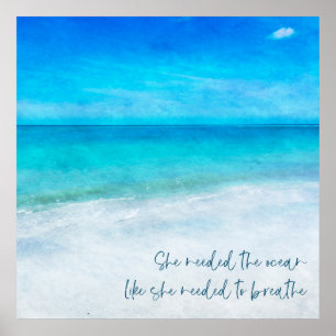 Tropical Beach in Teal Aqua Turquoise Blue Quote Poster