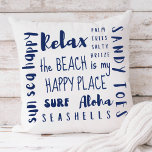 Tropical Beach Typography Coastal Throw Pillow<br><div class="desc">Add some coastal style with this large cotton throw pillow that features beach theme typography in nautical navy blue. Captions include "The beach is my happy place",  "palm trees salty breeze",  "sandy toes",  "sun,  sea,  happy",  "surf",  "aloha",  "relax",  and "aloha".</div>
