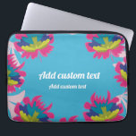 Tropical blue floral colourful for birthday custom laptop sleeve<br><div class="desc">floral modern laptop sleeves. Custom blue design with big flowers for her. Personalize with text,  name. Use this template for a woman who loves flowers</div>
