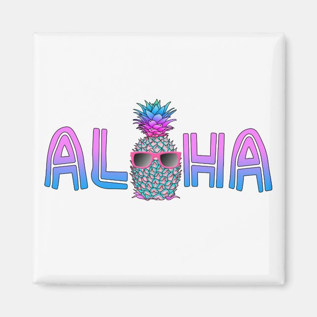 Tropical Cool Aloha Pineapple Magnet (Front)