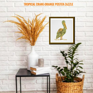 Tropical Crane-Orange Poster