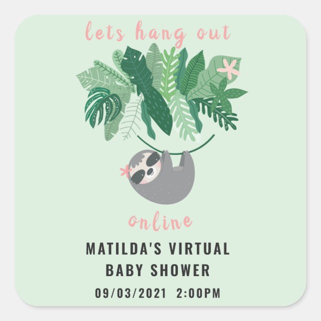 Tropical cute sloth hang out online baby shower square sticker (Front)