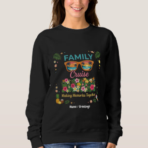 Tropical Family Cruise Memories Floral Summer Sweatshirt