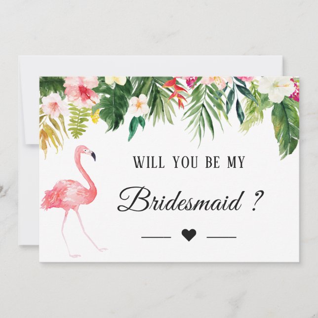 Tropical Flamingo Floral Will You Be My Bridesmaid Invitation (Front)