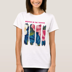  Tropical Floral Brush design/ effect!  T-Shirt