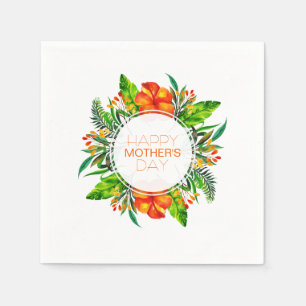 Tropical Floral Happy Mother's Day Napkin