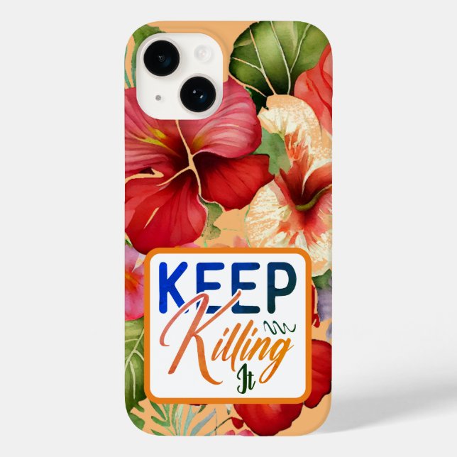 Tropical Floral Keep Killing It iPhone / iPad case (Back)
