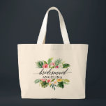 Tropical Floral Wedding Calligraphy Bridesmaid Large Tote Bag<br><div class="desc">Watercolor Tropical Floral Greenery Wedding Calligraphy Bridesmaid Large Tote Bag</div>