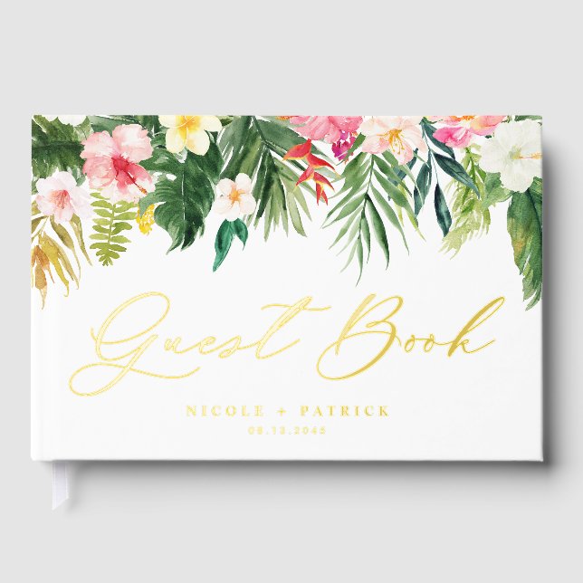 Tropical Flowers and Greenery Summer Wedding Guest Book (Front)